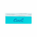 Cool! Award Ribbon w/ Blue Foil Imprint (4"x1 5/8")